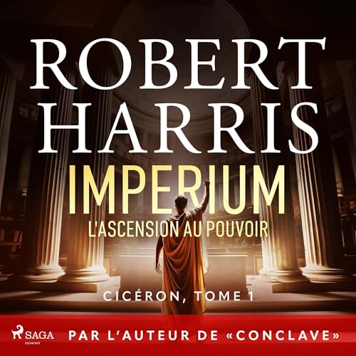 Imperium : L'ascension au pouvoir
