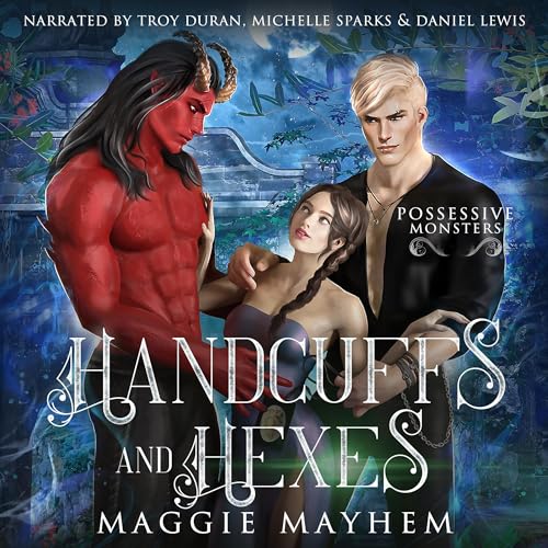 Handcuffs and Hexes