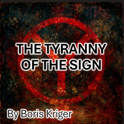 The Tyranny of the Sign