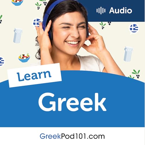 Learn Greek | GreekPod101.com