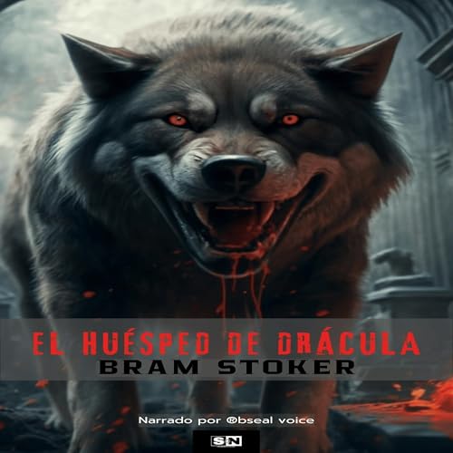 El huésped de Drácula by Bram Stoker