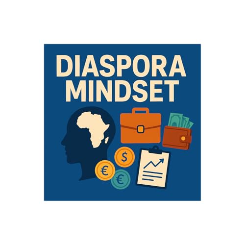 Diaspora Mindset by David Jumah