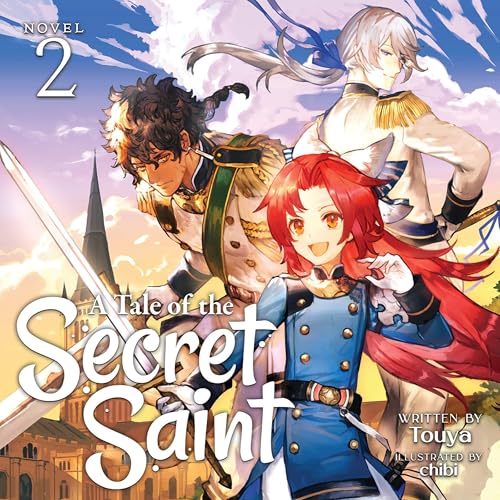 A Tale of the Secret Saint, Vol. 2
