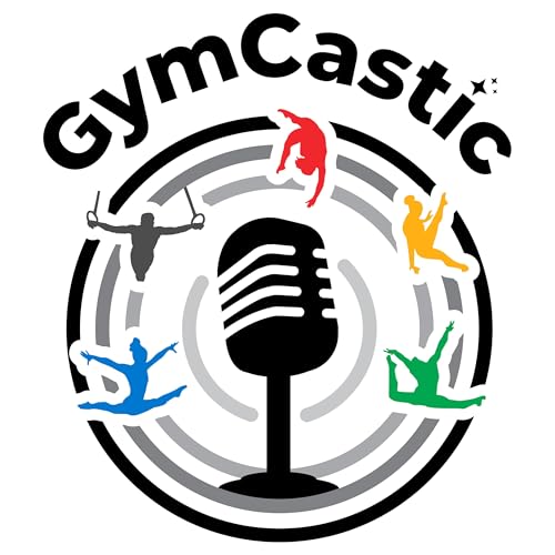 GymCastic: The Gymnastics Podcast by gymcastic@gmail.com