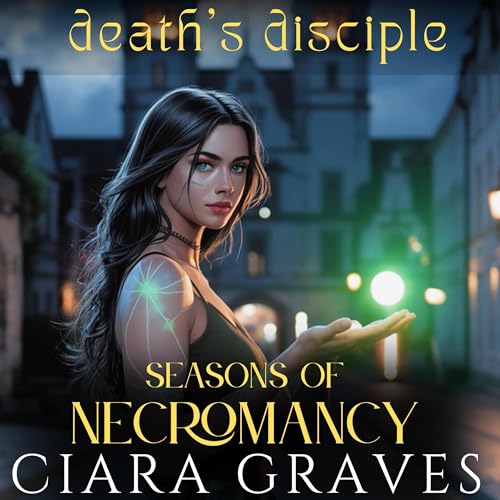 Death's Disciple: Academy of Magics