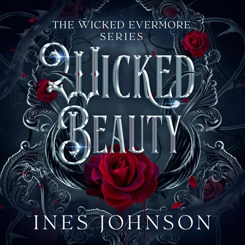 Wicked Beauty by Ines Johnson