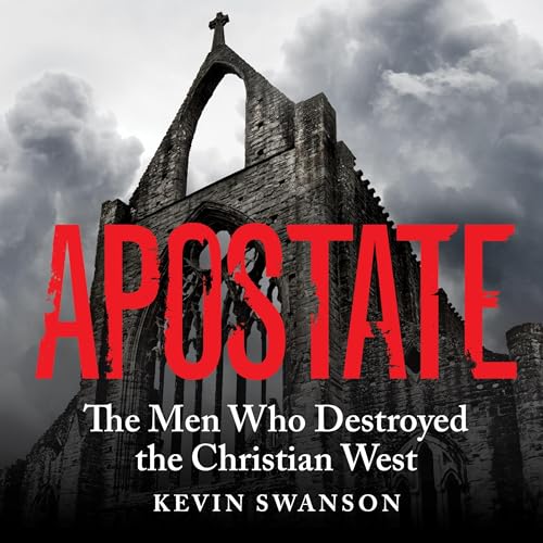 Apostate by Kevin Swanson