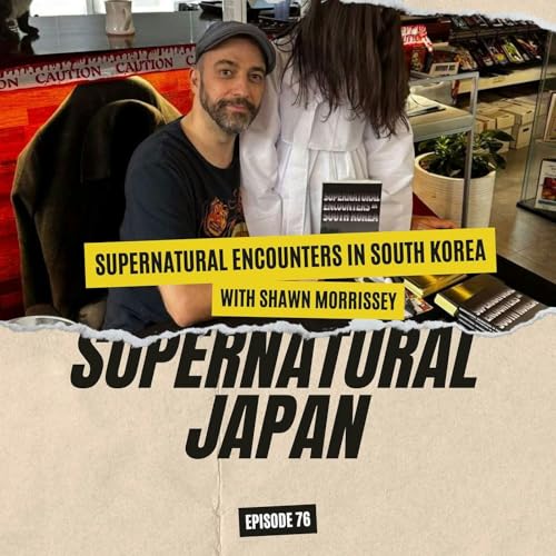 Supernatural Encounters in South Korea by Unknown