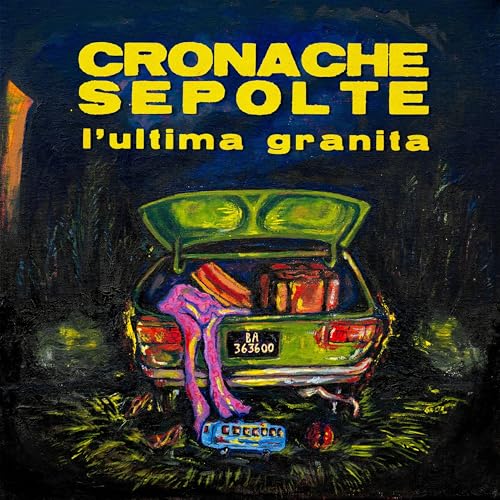 L' Ultima Granita by Cronache Sepolte