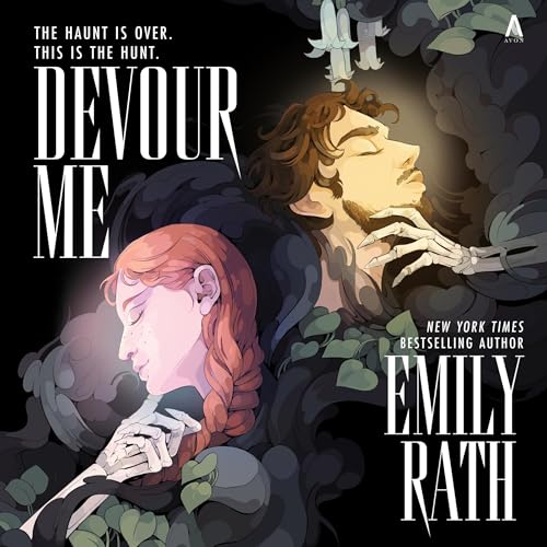 Devour Me by Emily Rath