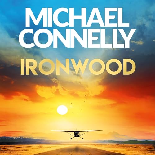 Ironwood by Michael Connelly