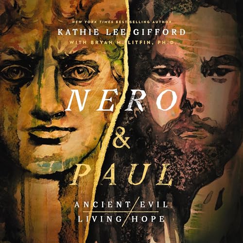 Nero and Paul by Kathie Lee Gifford