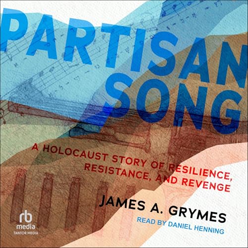 Partisan Song by James A. Grymes
