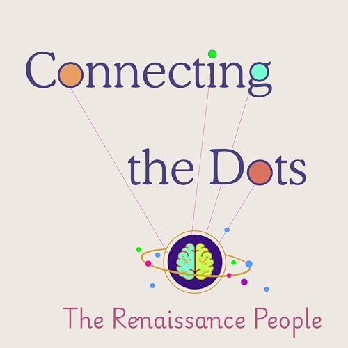 Connecting The Dots with The Renaissance People by Sara Kobilka