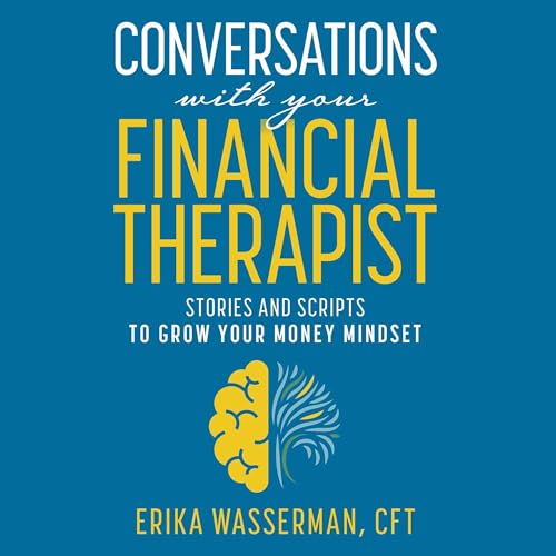 Conversations with Your Financial Therapist