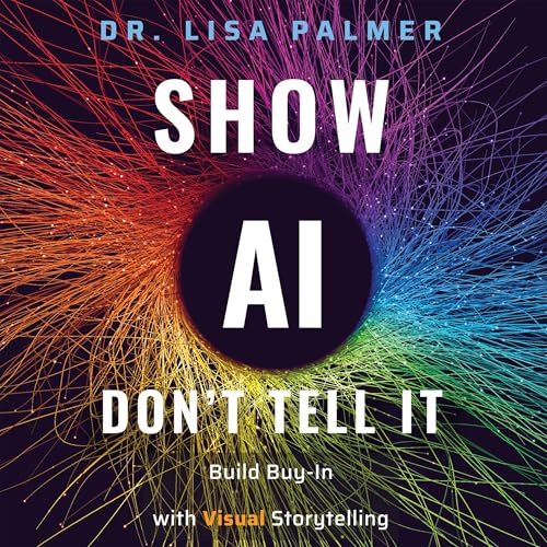 Show AI—Don’t Tell It