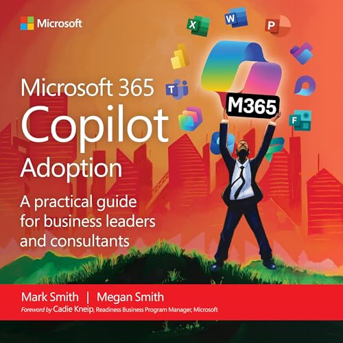 Microsoft 365 Copilot Adoption by Mark Smith