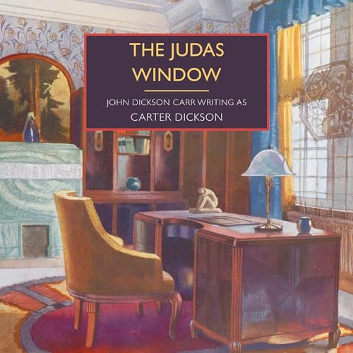 The Judas Window by Carter Dickson