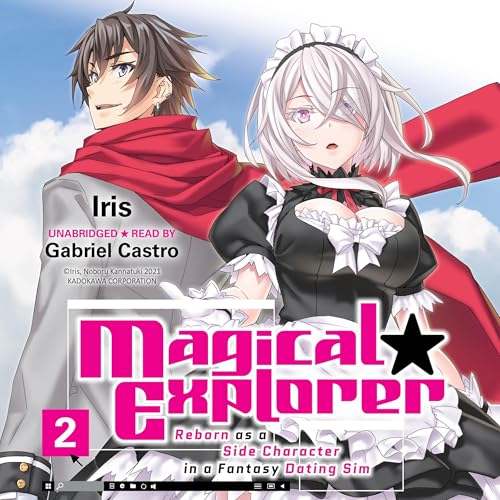 Magical Explorer, Vol. 2 by Iris