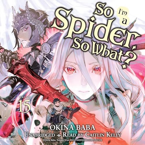 So I'm a Spider, So What?, Vol. 15