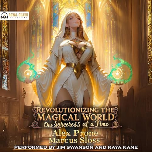 Revolutionizing the Magical World, One Sorceress at a Time 3