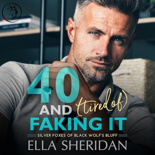 40 and (Tired of) Faking It