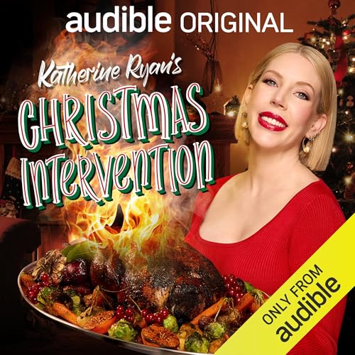 Katherine Ryan's Christmas Intervention