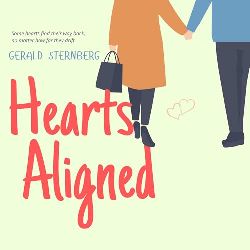 Hearts Aligned by Gerald Sternberg