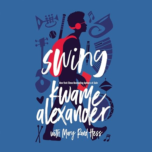 Swing by Kwame Alexander