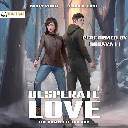 Desperate Love: The Complete Trilogy