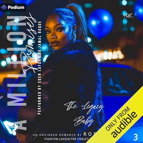 A Million Promises: An Unhinged Romance: The Legacy Baby