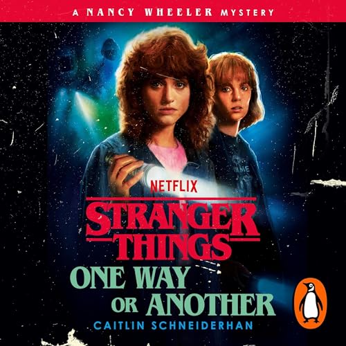 Stranger Things: One Way or Another