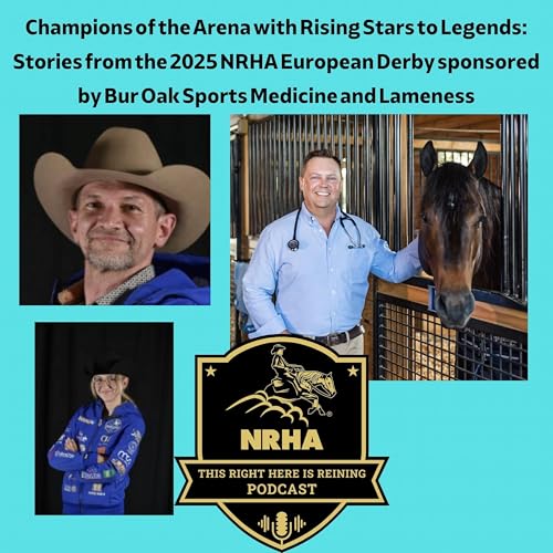 Rising Stars to Legends: Stories from the 2025 NRHA European Derby, by Bur Oak Sports Medicine and Lameness, November 13, 2025 - Horses in the Morning by Unknown