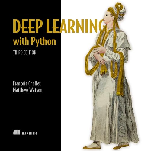Deep Learning with Python (Third Edition) by Francois Chollet