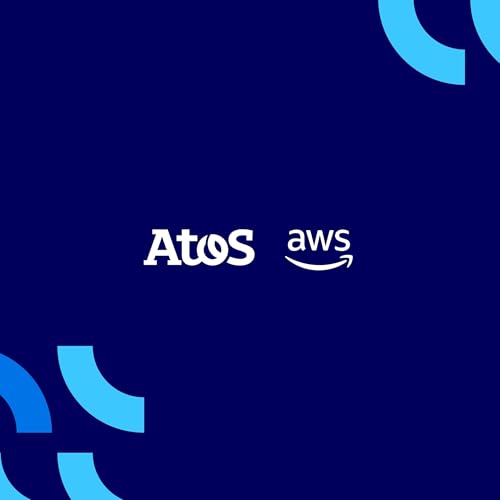 Atos and AWS: Mainframe Modernization Podcast by Atos