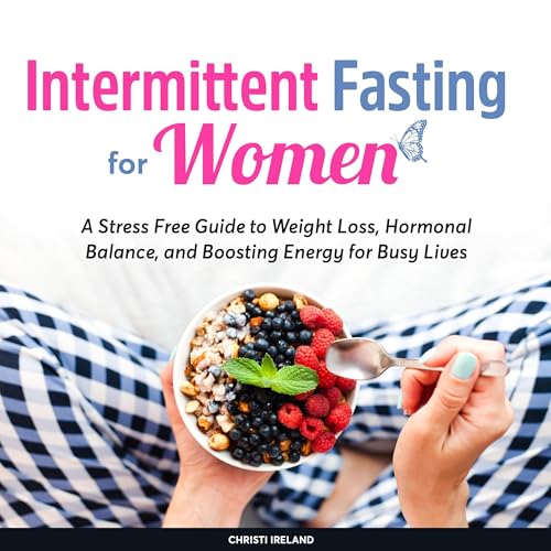 Intermittent Fasting for Women