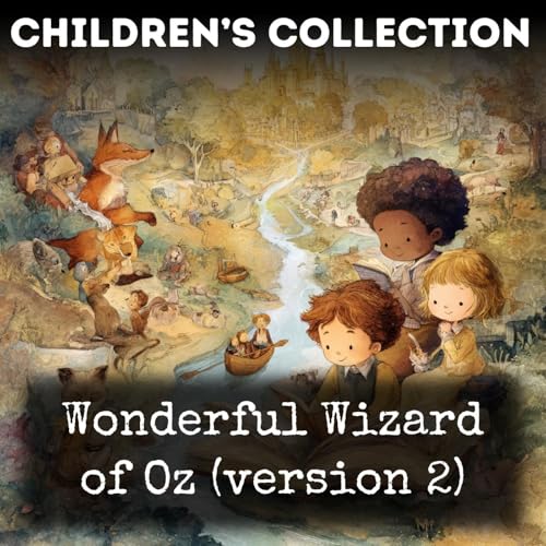 Wonderful Wizard of Oz (version 2) by L. Frank Baum