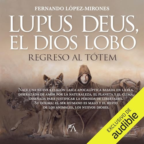 Lupus deus, el dios lobo