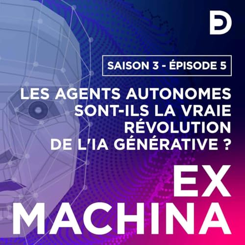 Les agents autonomes sont-ils la vraie révolution de l'IA générative ? by Unknown