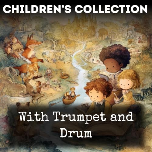 With Trumpet and Drum