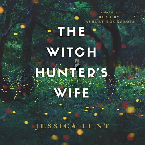 The Witch Hunter's Wife