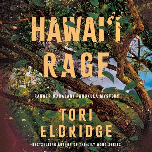 Hawai'i Rage by Tori Eldridge
