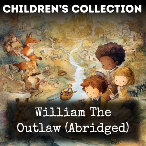 William The Outlaw (Abridged)