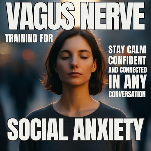 Vagus Nerve Training for Social Anxiety
