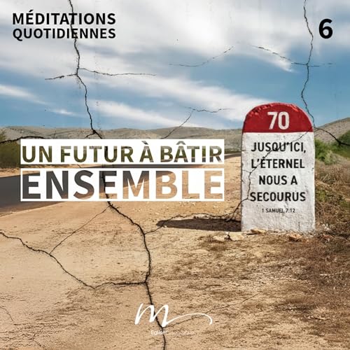 Un futur à bâtir ensemble - Quand Dieu semble loin Méditation 6 - Apocalypse 2.10-11 by Unknown