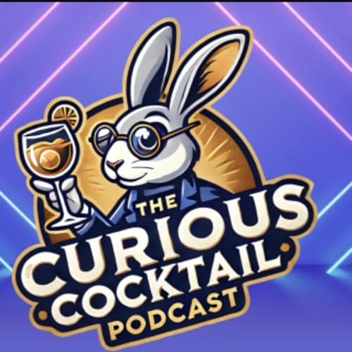 The Curious Cocktail Podcast by The Curious Cocktail