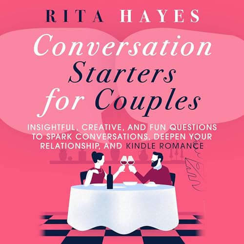 Conversation Starters for Couples