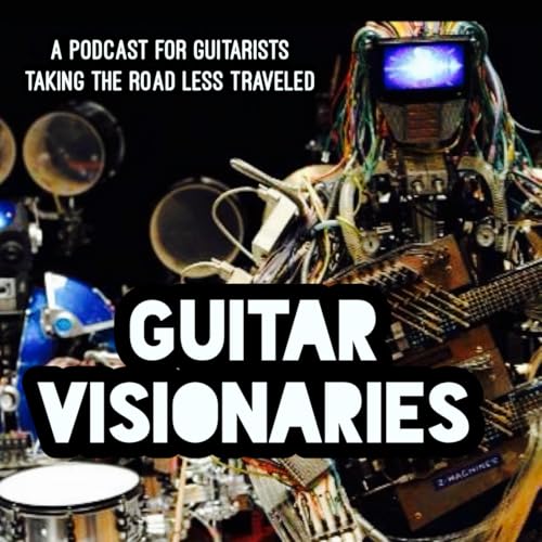 Guitar Visionaries by Sal Cataldi