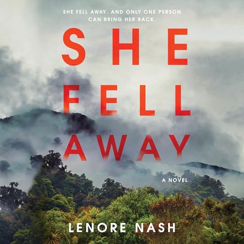 She Fell Away by Lenore Nash