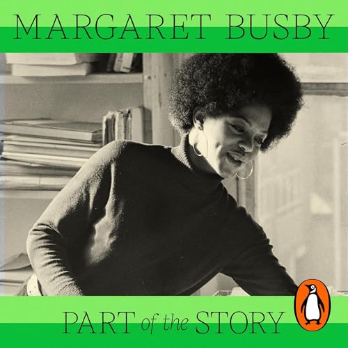 Part of the Story by Margaret Busby